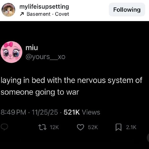 mylifeisupsetting Я Basement Covet Following miu laying in bed with the nervous system of someone going to war