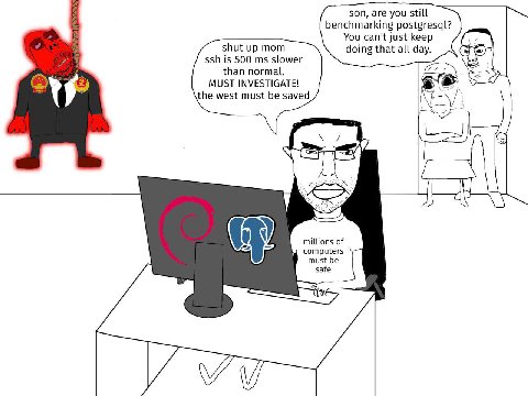 son, are you still benchmarking postgresql? You can't just keep shut up mom doing that all day. ssh is 500 slower than normal. MUST INVESTIGATE! Я the west must be saved millions of computers must be 