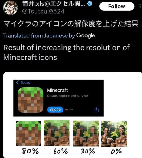 ILE... TsutsuiQ524 Translated from Japanese Google Result of increasing the resolution of Minecraft icons Minecraft и ¥1,000 7 #0% 60% 30% 0%
