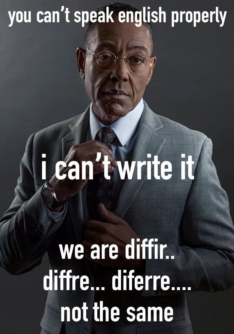 you can speak english properly write AN a we are diffir Чите... diferre not the same