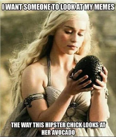 ЗОМЕОНЕТОЛ ООКТАТ MEMES. A THE WAY THIS HIESTER CHICK LOOKS'AT