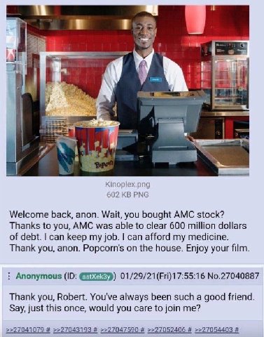 1 К у i 4 Kinoplex.png 602 PNG Welcome back, anon. Wait, you bought AMC stock? Thanks to you, AMC was able to clear 600 million dollars of debt. can keep my job. can afford my medicine. Thank you, ano