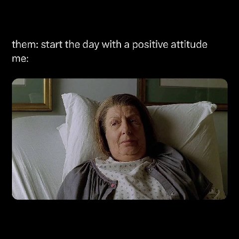 them: start the day with a positive attitude me