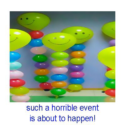 such а horrible event is about to happen!