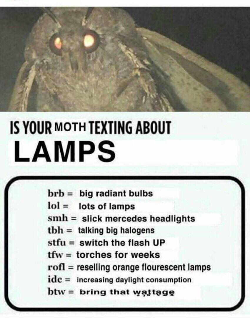 4 3 IS YOUR MOTH TEXTING ABOUT brb big radiant bulbs lol= lots of lamps smh slick mercedes headlights tbh talking big halogens stfu switch the flash UP tfw torches for weeks rofl reselling orange flou