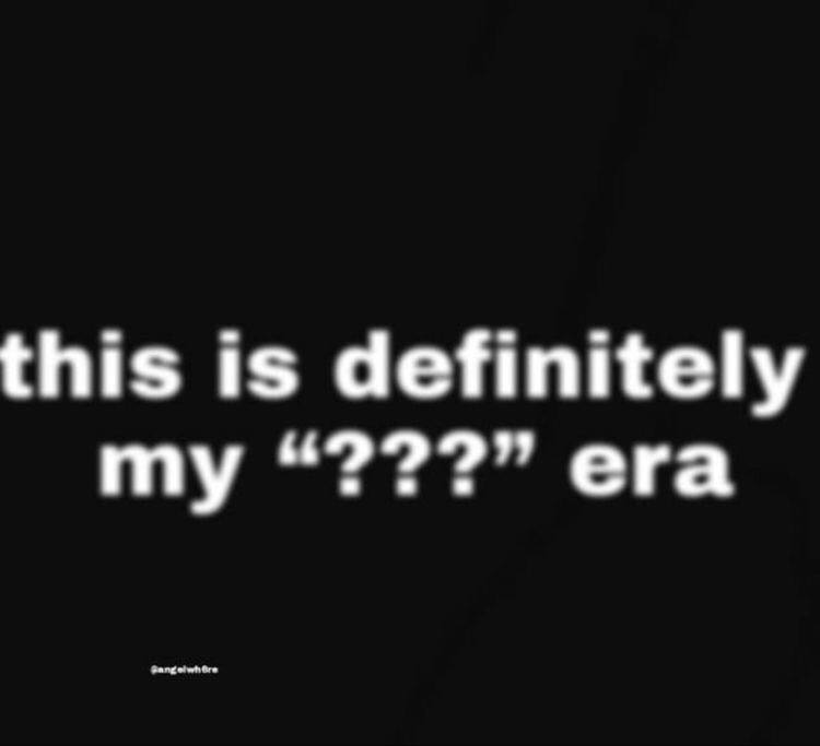this is definitely my era