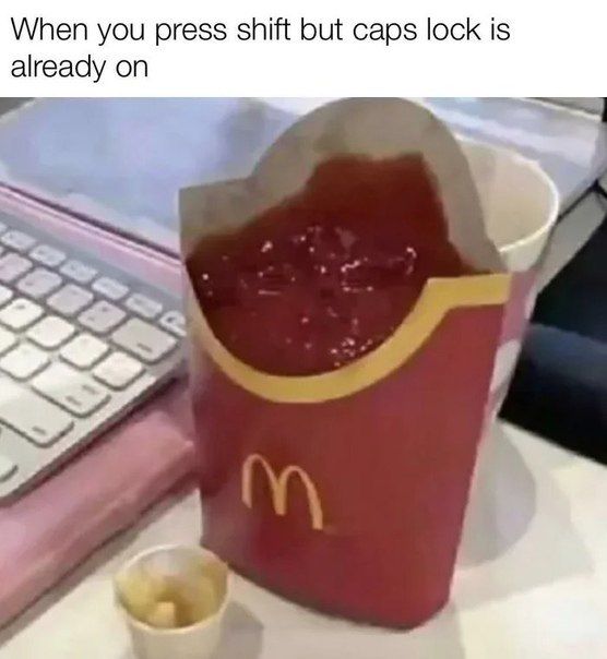 When you press shift but caps lock is already on