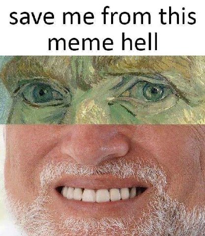 save me from this meme hell