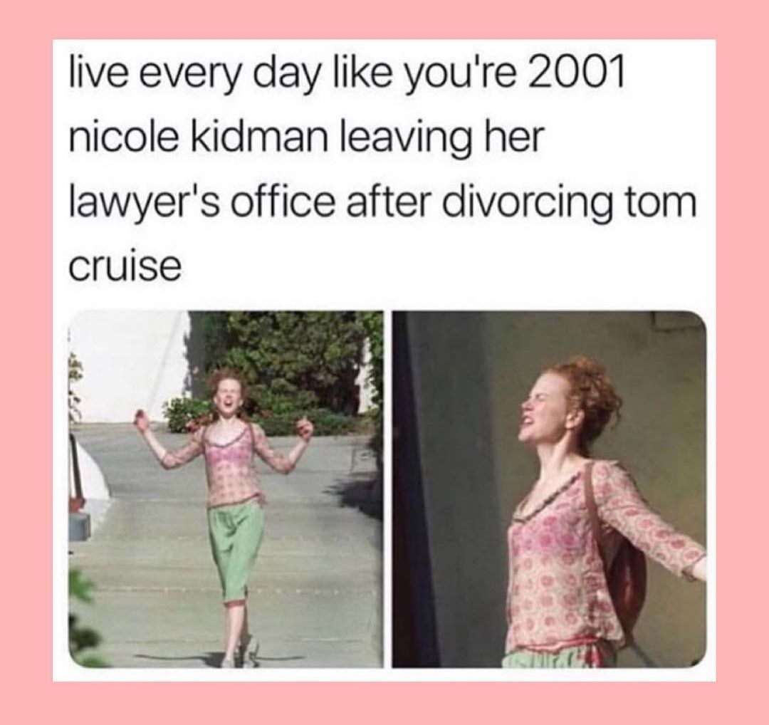 live every day like you're 2001 nicole kidman leaving her lawyer's office after divorcing tom cruise к