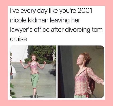 live every day like you're 2001 nicole kidman leaving her lawyer's office after divorcing tom cruise к