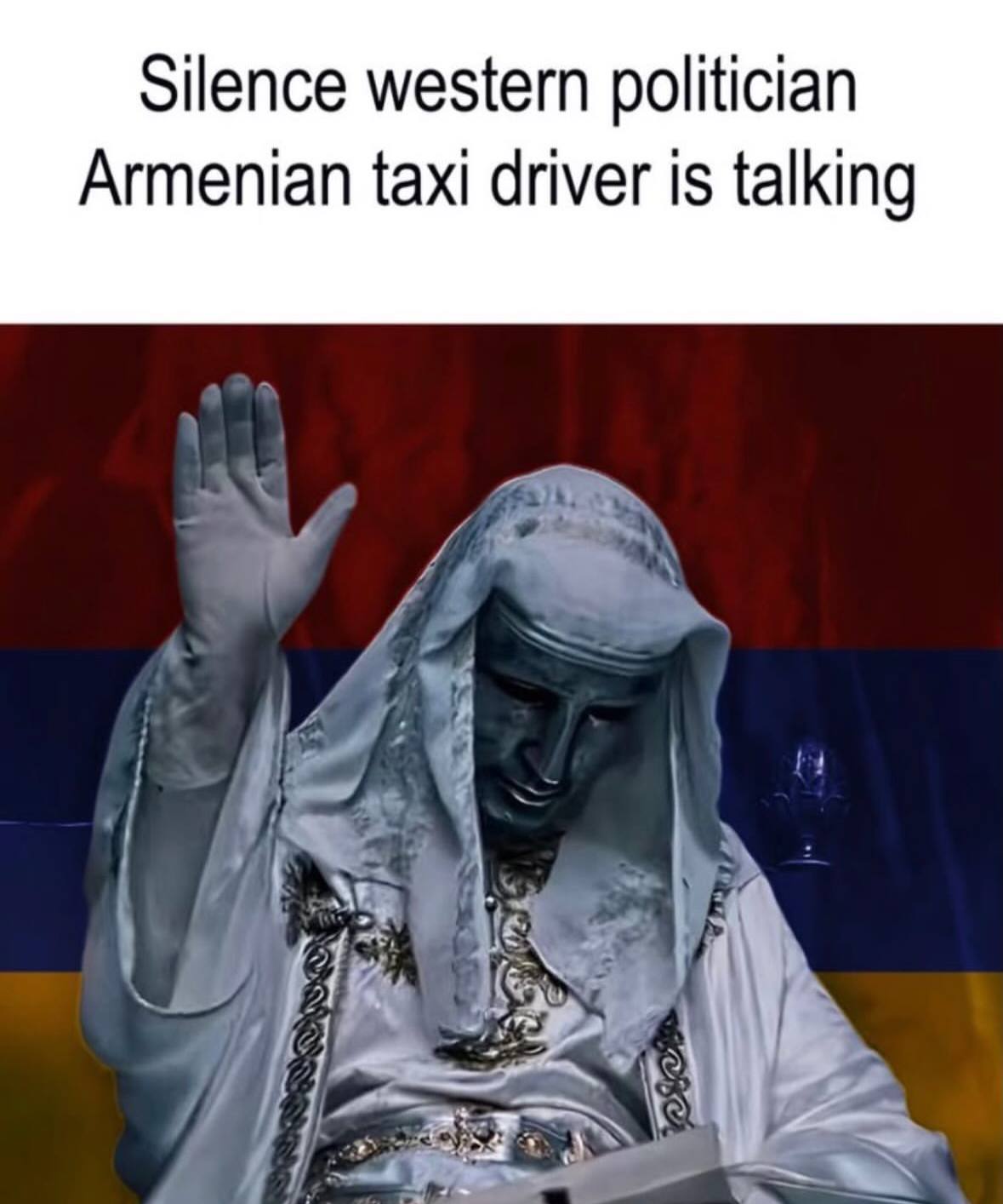Silence western politician Armenian taxi driver is talking