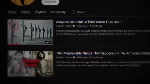 ау, одела 14 ао ан Playlists Community — С) Search Assyrian Genocide: A Fate Worse Than Death т ‘The Unspeakable Things That Happened in The Armenian Genoww о | | seems итровьь hat we would forget gen