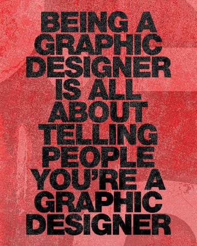 BEING A DESIGNER TELLING YOURE A PEOPLE DESIGNER