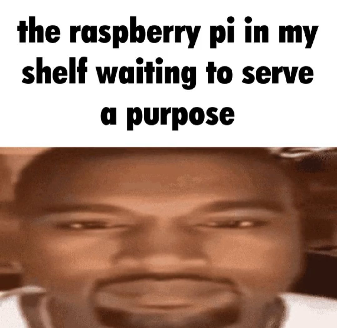 the raspberry in my shelf waiting to serve a purpose