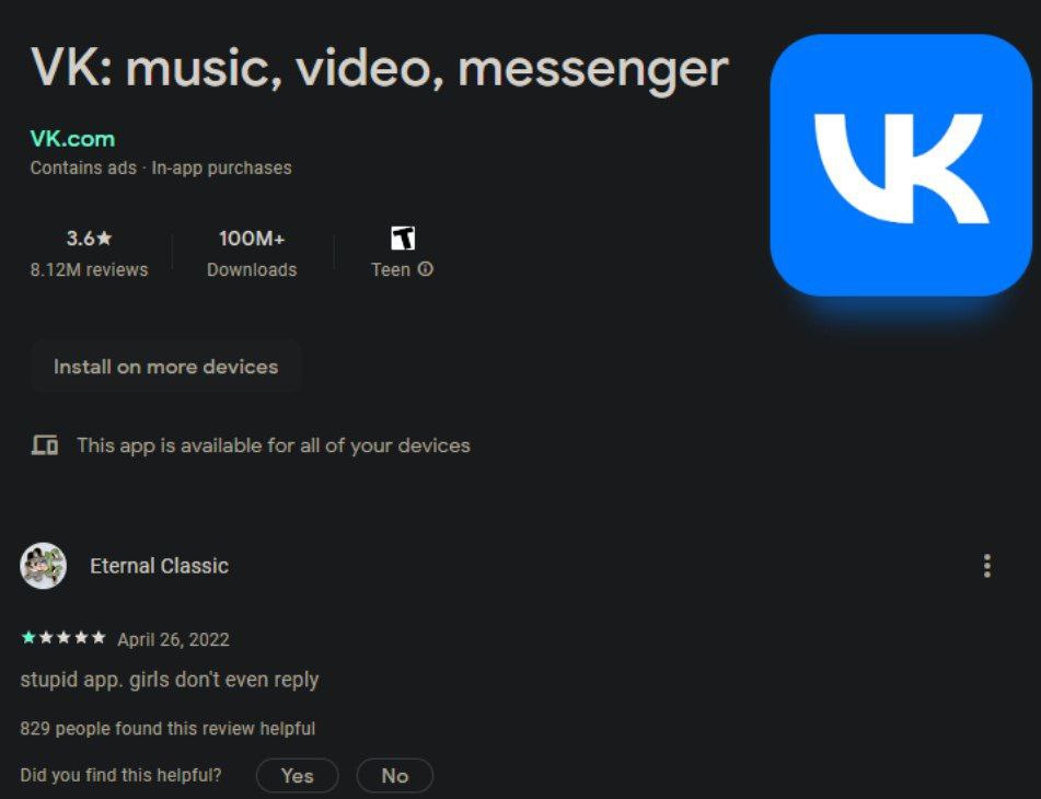 music, video, messenger VK.com Contains ads In-app purchases reviews Downloads Teen Install on more devices This app is available for all of your devices Eternal Classic April 26, 2022 stupid app. gir
