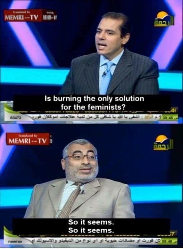 Is burning the only solution for the feminists? 4 So it seems. So it seems
