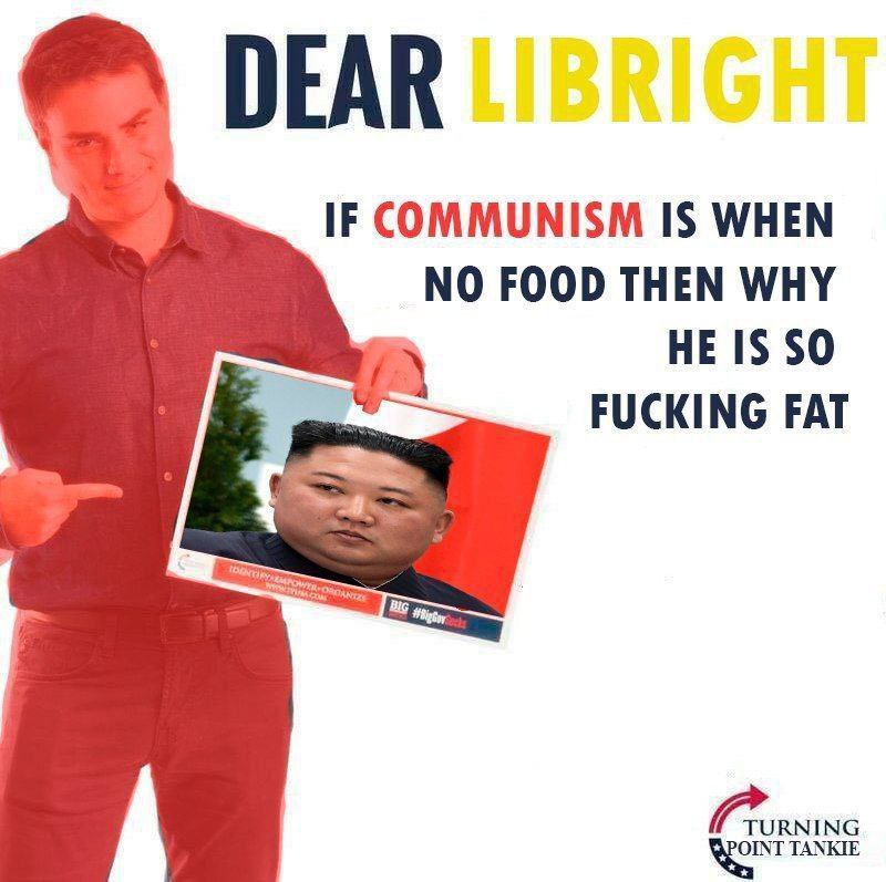 DEAR IF COMMUNISM IS WHEN NO FOOD THEN WHY НЕ 1$ $0 FUCKING FAT TANKIE