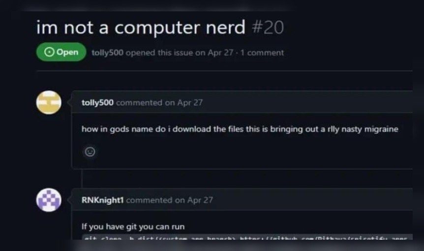 44 и not а computer nerd 20 1 mment tollyS00 commented on Apr 2 how in gods name i download the files this is bringing out a nasty migraine commented on Apr 27 If you have git you can run ait diet san