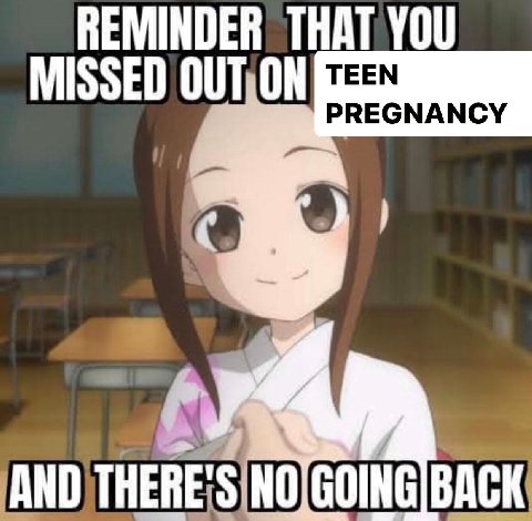 REMINDER THAT YOU TEEN MISSED OUT
