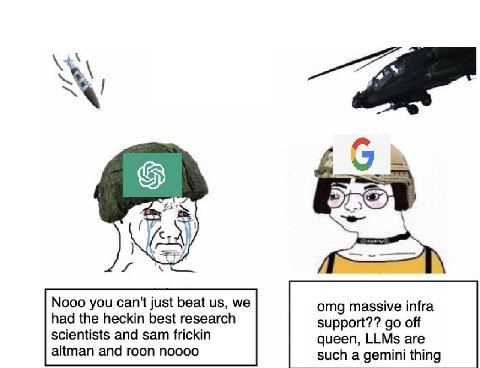 Nooo you can't just beat we omg massive infra had the heckin best research scientists and sam frickin support?? off queen, LLMs are altman and roon noooo such a gemini thing