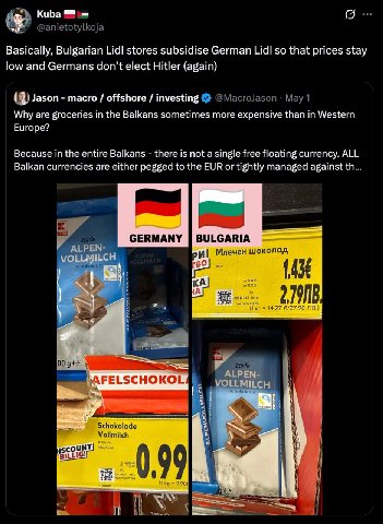 Kuba @anietotylkoj Basically, Bulgarian Lidl stores subsidise German Lidl so that prices stay low and Germans don’t elect Hitler (again) Jason macro offshore investing Мау1 Why are groceries in the Ba