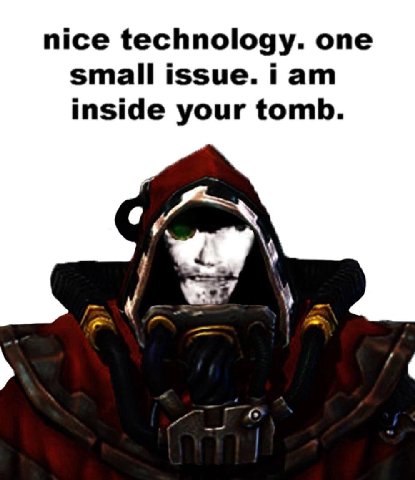 nice technology. one small issue. iam inside your tomb.