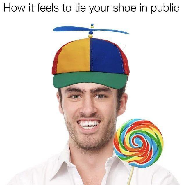 How it feels to tie your shoe in public