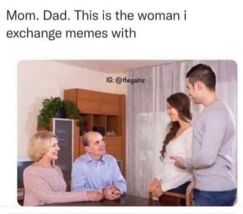 Мот. Dad. This is the woman exchange memes with @the у