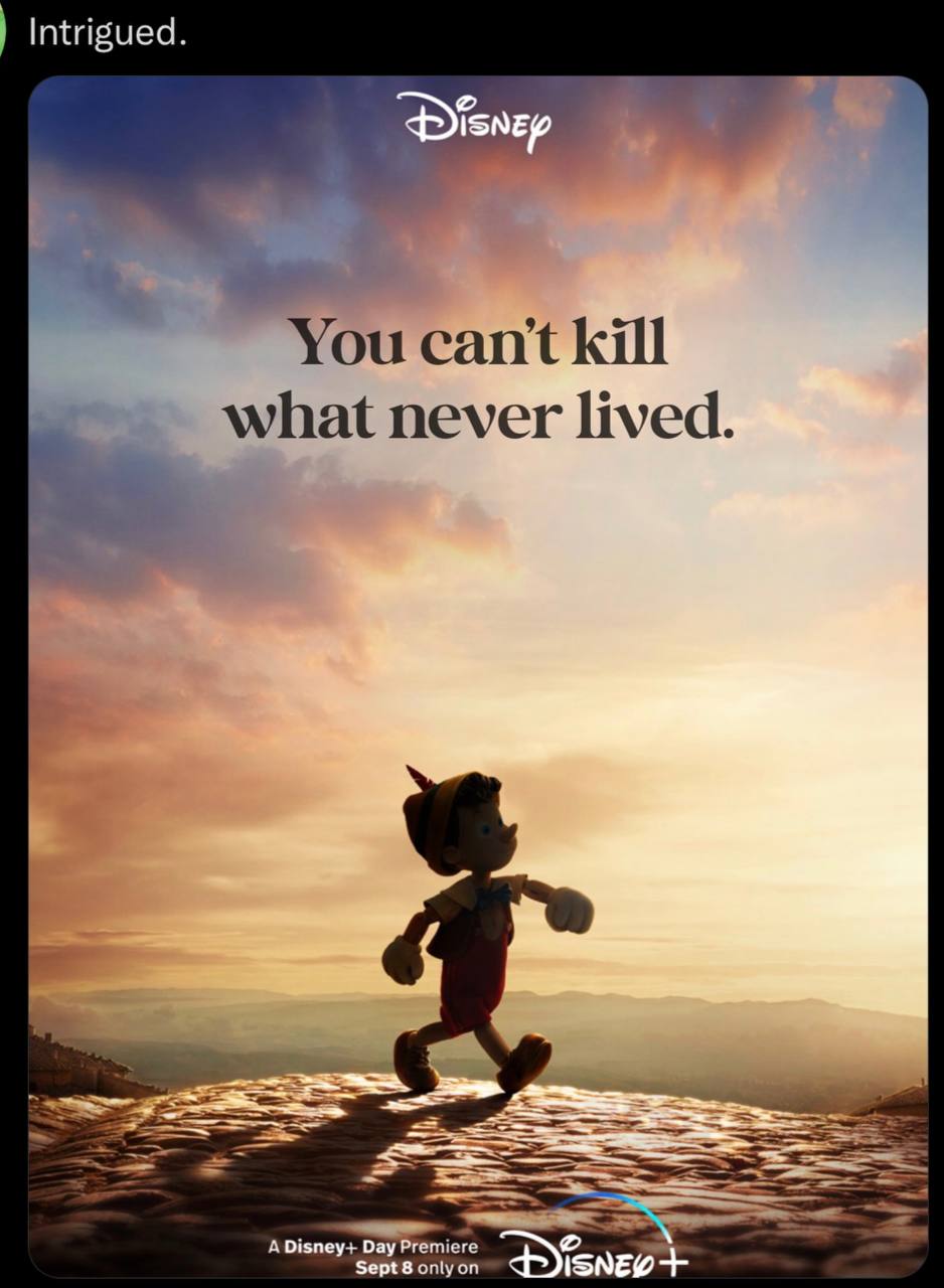 Intrigued. You cant kill what never lived.