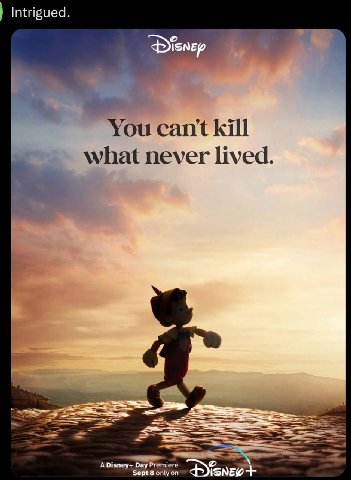 Intrigued. You cant kill what never lived.