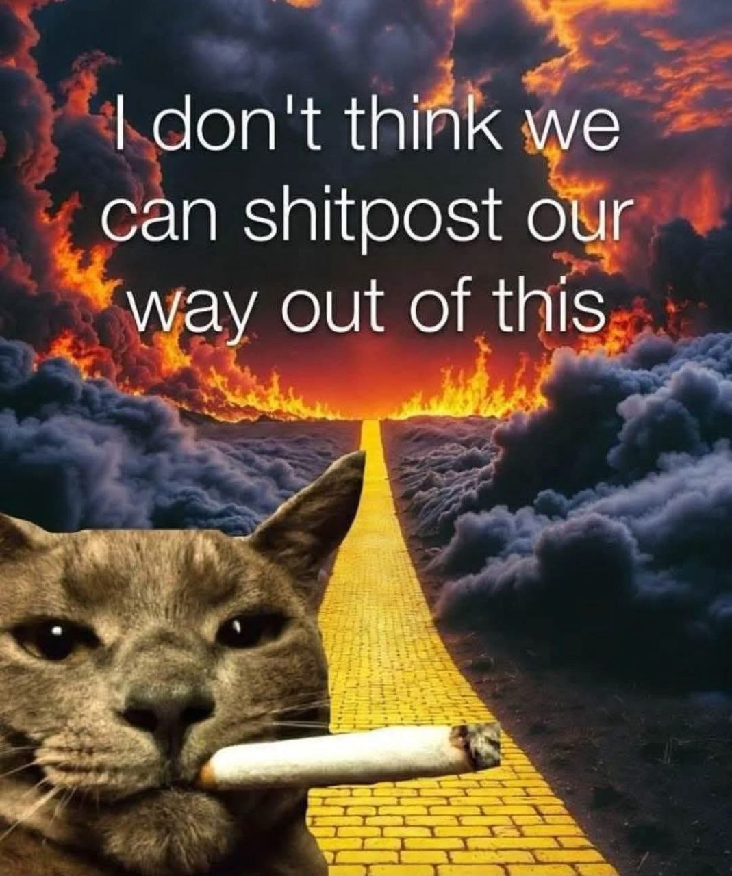don't think we can our way out of this