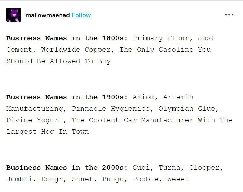 а mallowmaenad Follow see Business Names in the Primary Flour, Just Cement, Worldwide Copper, The Only Gasoline You Should Be Allowed To Buy Business Names in the Axiom, Artemis Manufacturing, Pinnacl