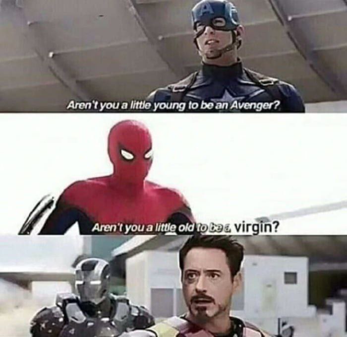 Aren't you а Ице young to be Avenger? Aren't you a Ице old vir "4 2 4 и
