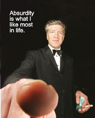 Absurdity is what like most in life. a