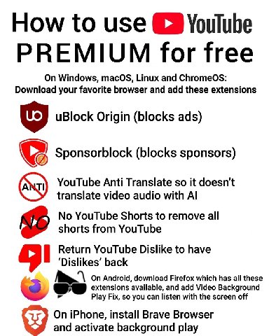 How to use PREMIUM for free On Windows, Linux and ChromeOS: Download your favorite browser and add these extensions uBlock Origin (blocks ads) Sponsorblock (blocks sponsors) YouTube Anti Translate so 
