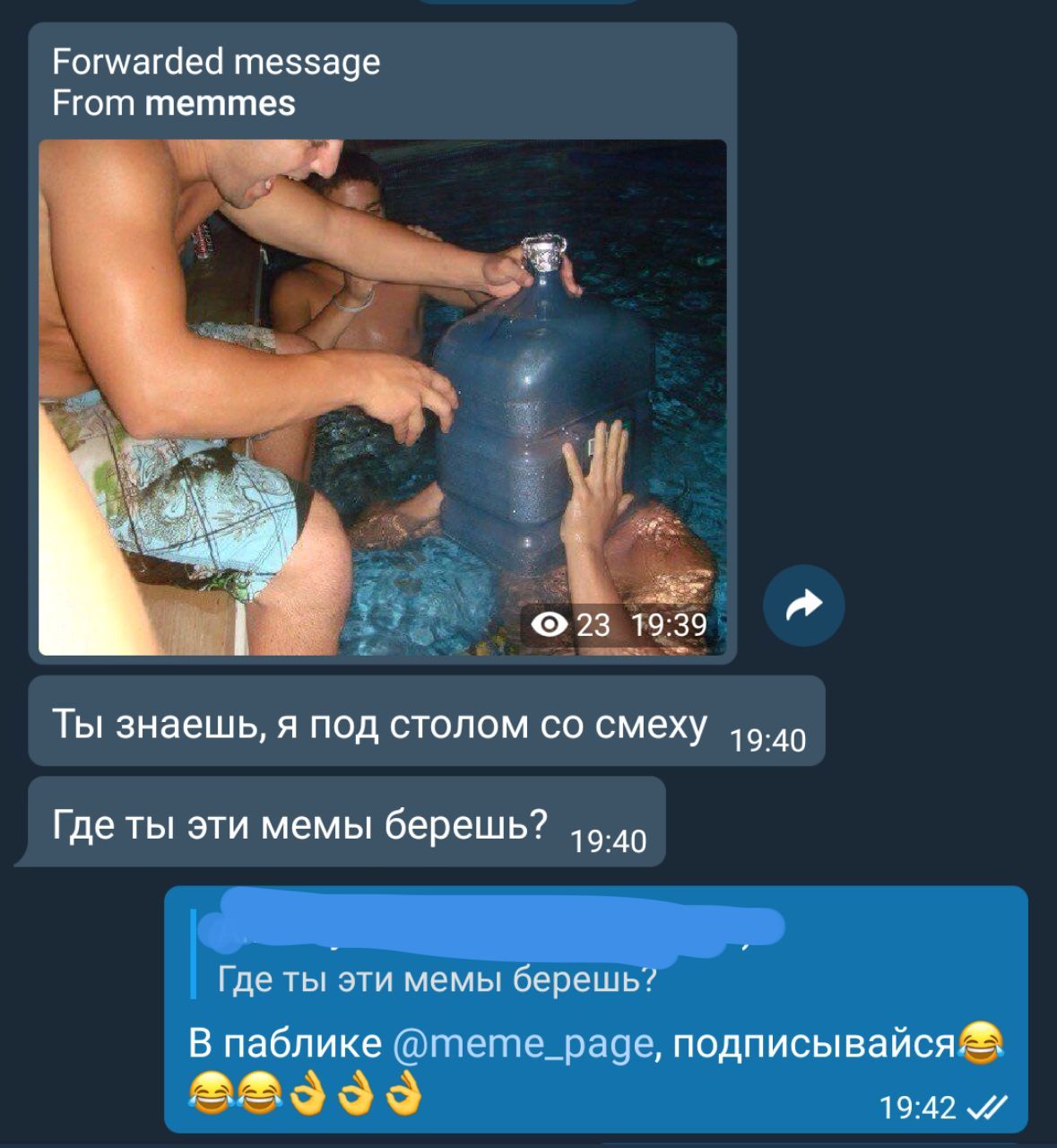Forwarded message From memmes 23 19:39 Ты знаешь, A под столом смеху 49.49 Гдеты эти мемы берешь? 49.49 Где ты эти мемы берешь? В паблике @тете_раде, подписывайся 19:42