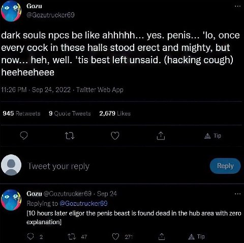 боти @Gozutrucker69 dark souls npcs be like ahhhhh... yes. penis... once every cock in these halls stood erect and mighty, but now... heh, well. 'tis best left unsaid. (hacking cough) heeheeheee 11:26