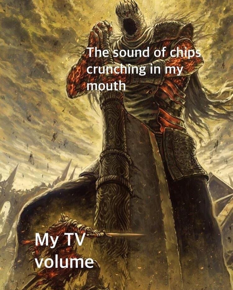 “The sound of chips, crunching i inmy mouth Я volume