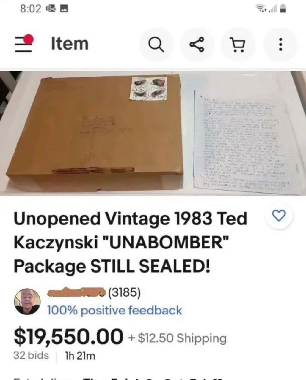8:02 Кет Unopened Vintage 1983 Теа Kaczynski "UNABOMBER" Package STILL SEALED! (3185) 100% positive feedback 32545 $19,550.00 $12.50 shipping