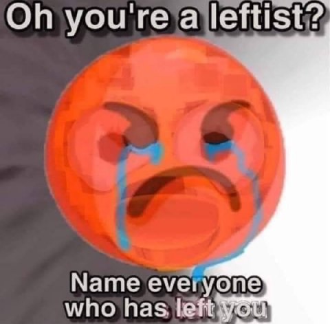 you're а Name one who has left
