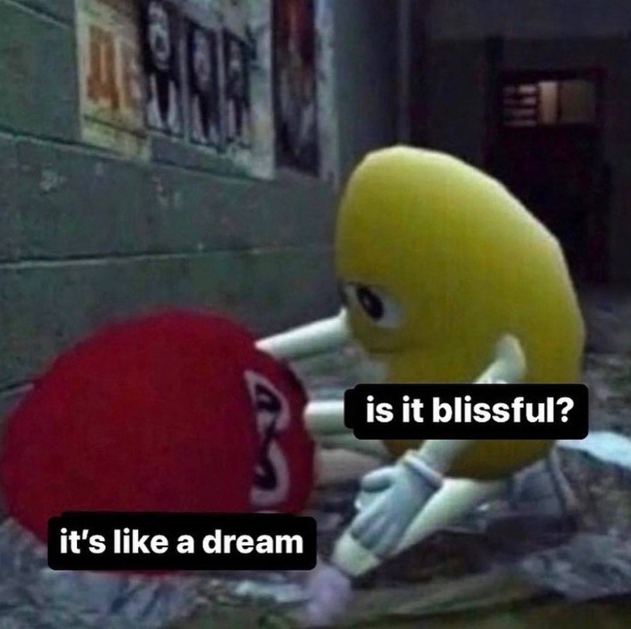 is it blissful it's like adream a