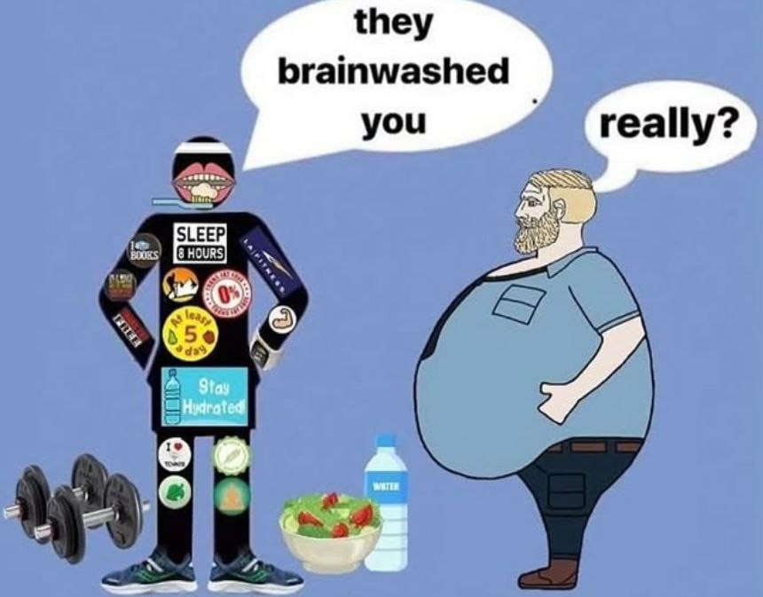 they brainwashed you Stay Hydrated