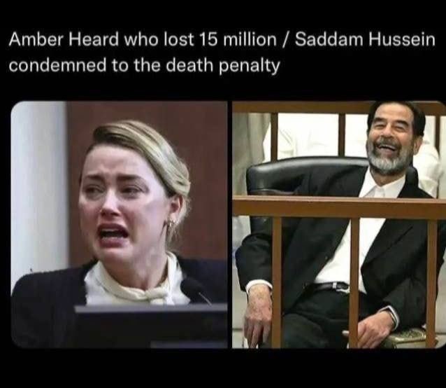 Amber Heard who lost 15 million Saddam Hussein condemned to the death penalty