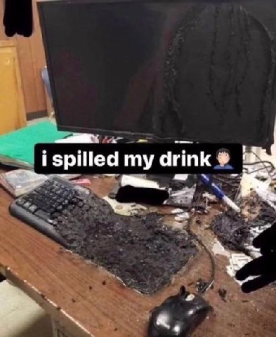 i spilled my drink