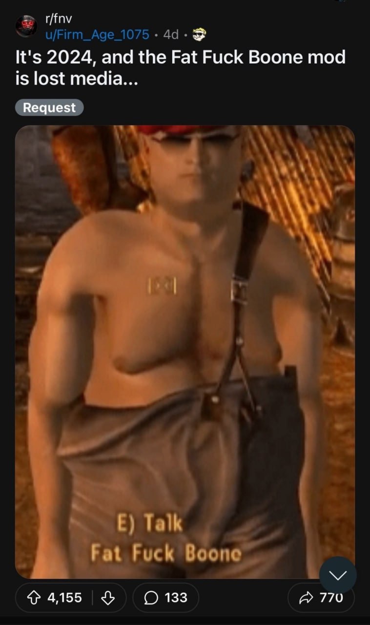r/fnv u/Firm_Age_1075-4d-@ It's 2024, and the Fat Fuck Boone mod is lost media... у 4 у 1 к к. Fat Fuck Boc 4155 133 770