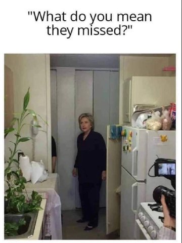 "What you mean they missed?"