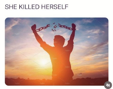 SHE KILLED HERSELF