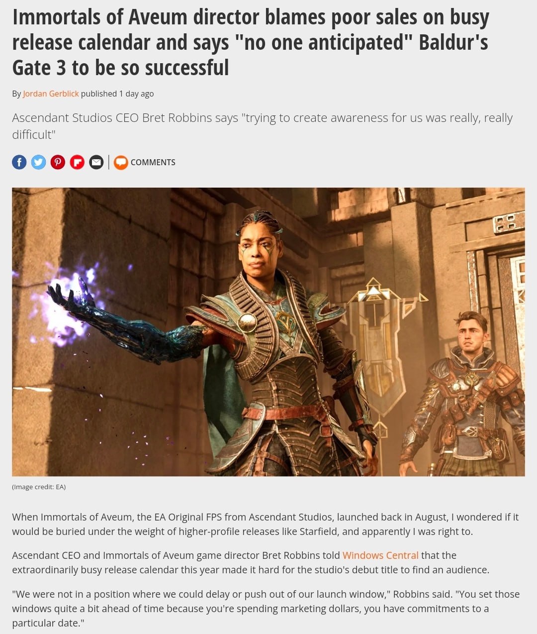 Immortals of Aveum director blames poor sales on busy release calendar and says "no one anticipated" Baldur's Gate 3 to be so successful blick published 1 day ago Ascendant Studios CEO Bret Robbins sa