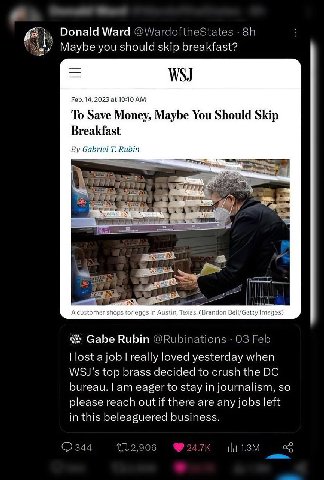 Donald Ward @WardoftheStates Maybe you should skip breakfast? WSJ Feb. 14,2023 at 10:10 To Save Money, Maybe You Should Skip Breakfast Gabriel Rubin у A for eggs Austin, Texas. (Brandon Bell/Getty Ima