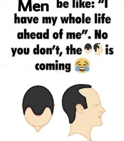 Mien 1 have my whole life ahead of me”. No you don’t, the is
